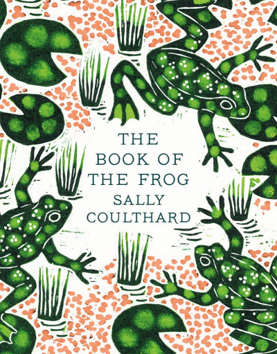 The Book of the Frog - Sally Coulthard 9314ed10012aca424fe5e71ad7981311