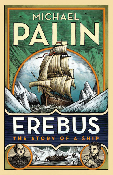 Erebus: One Ship, Two Epic Voyages, and the Greatest Naval Mystery of All Time - M... 9dca8ad7242ea9e210cb0f2e6c67d025