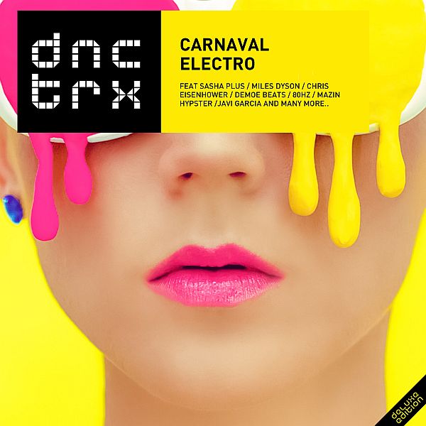 Carnaval Electro (Deluxe Edition) Mp3