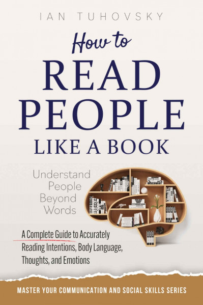 How To Read People Like A Book: Communication & Social Skills Training- How You Ca... 7ea74408c669520f46c2a0a0cac8b575