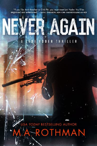 Never Again - M a Rothman Bf08d24e90d5989c01fef97c7ac52a78