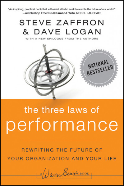 The Three Laws of Performance: Rewriting the Future of Your Organization and Your ... 4ce8d25768109203e16f583038e3b884