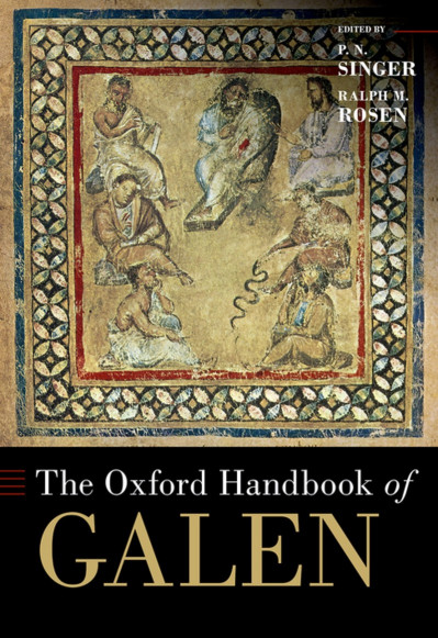 The Oxford Handbook of Galen - P. N. Singer (Editor) 8a54f731a855046a46e9f236629d988b