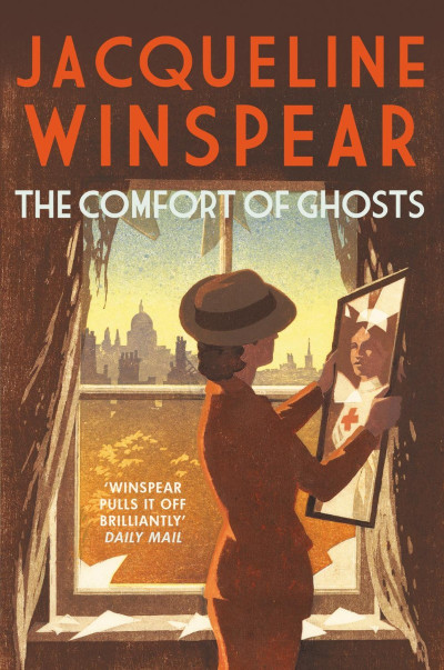 The Comfort of Ghosts - Jacqueline Winspear 7af3a6c95b8f1fe7796fa779916278a1