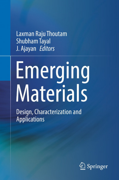 Emerging Materials: Design, Characterization and Applications - Laxman Raju Thouta... Bd35498d8f6fb0343960e65fc40fb7a4