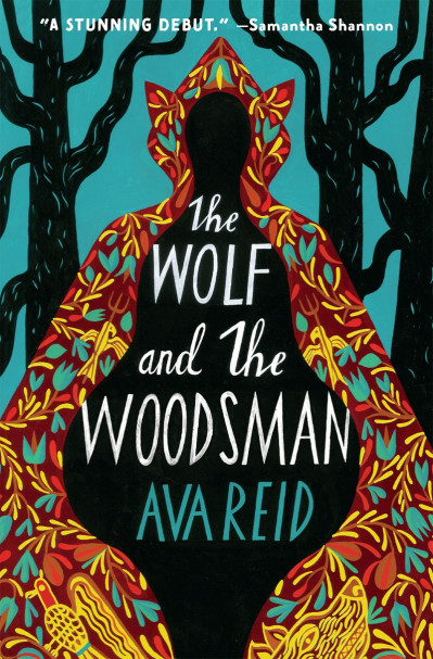 The Wolf and the Woodsman - Ava Reid 7ae4c816dffecd04760e7a276b7da2c0