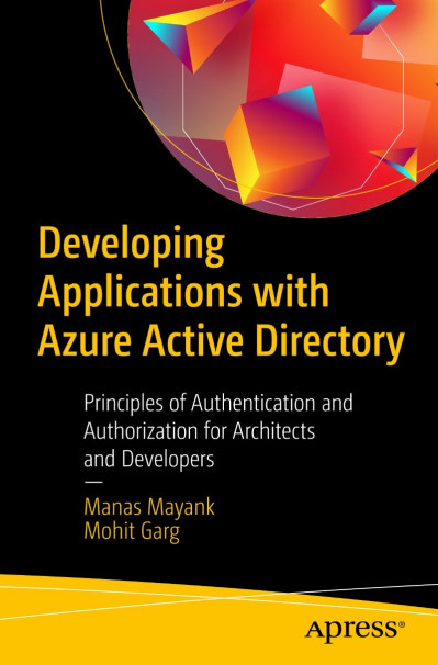 Developing Applications with Azure Active Directory: Principles of Authentication ... A8918f0a65c984e704735eb90c3b14d8