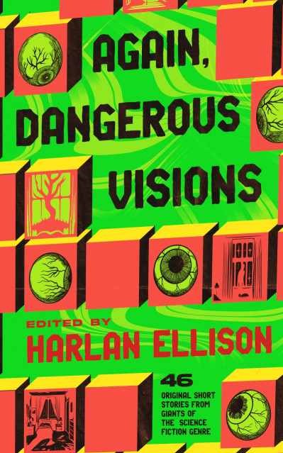 Again, Dangerous Visions - Harlan Ellison 9517788c4f51ed234d7de31697cf4ee8