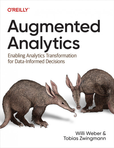 Augmented Analytics: Enabling Analytics Transformation for Data-Informed Decisions... 77cace779d09511d4056fc6c14c72dee