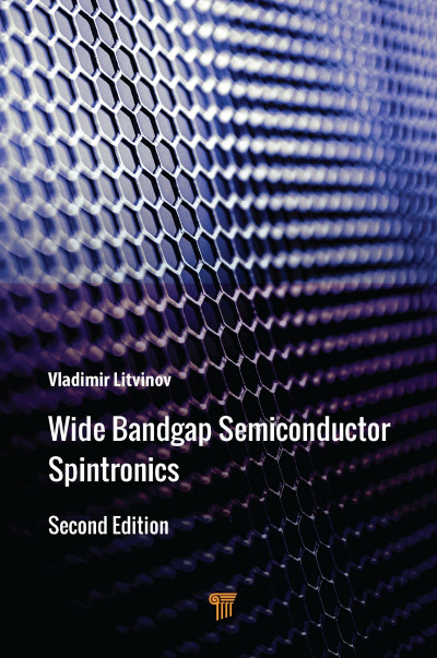 Wide Bandgap Semiconductor Spintronics - Vladimir Litvinov Fa1f4219c8d39aeb928f8ab5f2583ef0