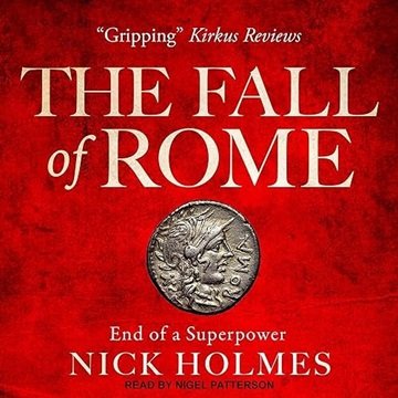 The Fall of Rome: End of a Superpower [Audiobook]