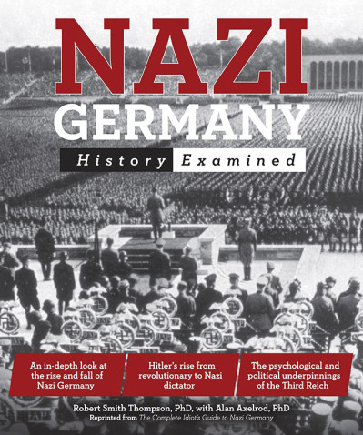 The Brief History of The Holocaust: The Rise of Antisemitism in Nazi Germany, A...