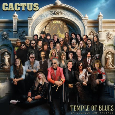 Cactus - Temple Of Blues - Influences And Friends (2024) / (2024)
