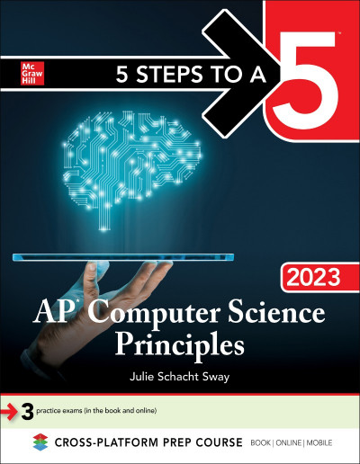 5 Steps to a 5 AP Computer Science Principles - Julie Sway 468816939eae167358b86f51dced673f