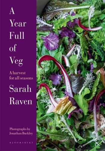 A Year Full of Veg: A Harvest for All Seasons - Sarah Raven 7dfa127ecc063630f86d9c9101114543