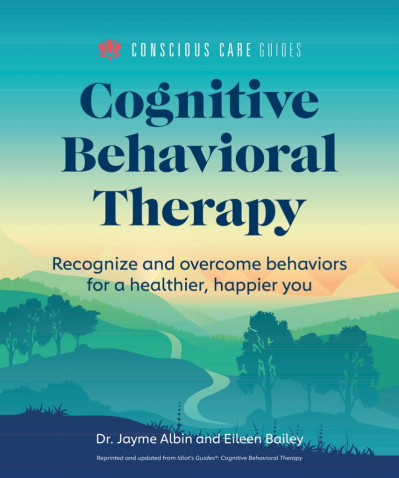 Cognitive Behavioral Therapy: Recognize and Overcome Behaviors for a Healthier, Ha... Cafb4d86e0391272babe21a7a51ded5b