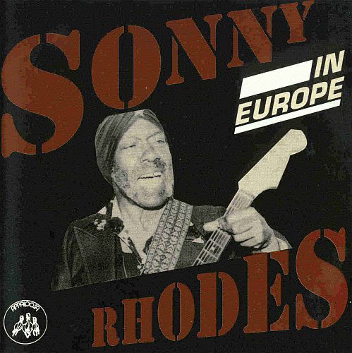 Sonny Rhodes - In Europe (1996) [lossless]