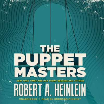 The Puppet Masters - [AUDIOBOOK]