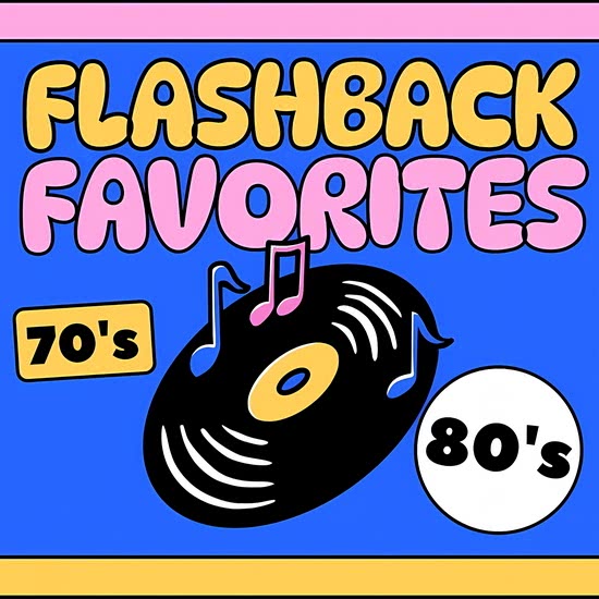 Flashback Favorites 70's & 80's