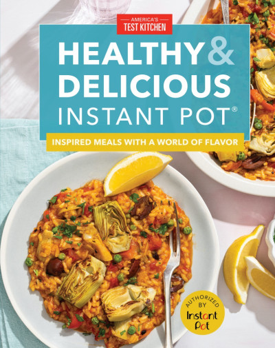 Healthy and Delicious Instant Pot: Inspired Meals with a World of Flavor - America... F0ca667ae22ac023fc0b12e62e87e202