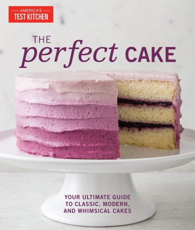 The Perfect Cake: Your Ultimate Guide to Classic, Modern, and Whimsical Cakes - Am... 56f777b2447a3458f011082665e30936