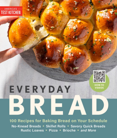 Everyday Bread: 100 Recipes for Baking Bread on Your Schedule - America's Test Kit... 76687af303cfdd25bb7b41d9637706ce