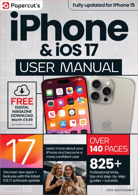 The Complete iPhone iOS 17 User Manual - 3rd Edition