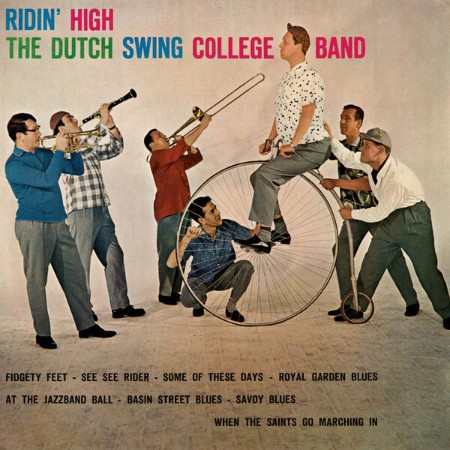 The Dutch Swing College Band - Ridin' High (1960)