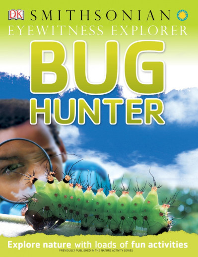 DK Adventures: Bug Hunters - DK 1e3429416844d464e97c7286ba09fd09