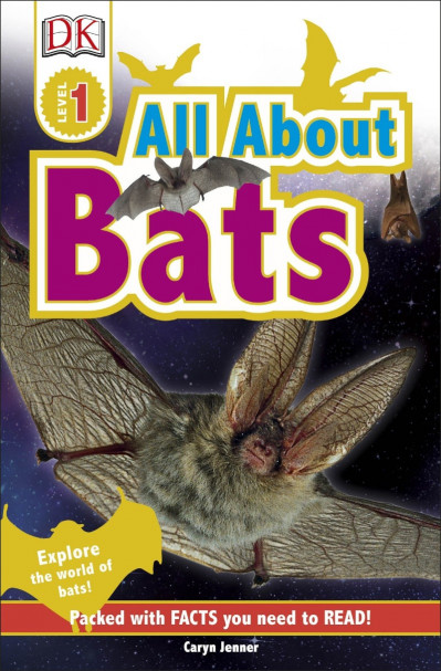 All About Bats: Explore the World of Bats! - Caryn Jenner 1f70c8d080fbc3bbb70f9c5221c3d04b