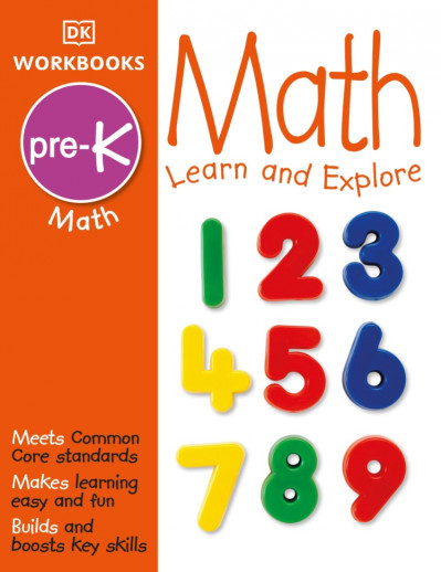 DK Workbooks: Math, Pre-K: Learn and Explore - DK 8b6ef95abf3460fc536eca530800505a