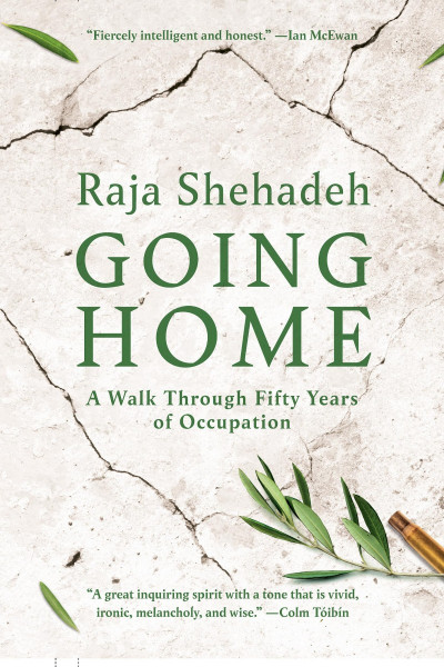 Going Home: A Walk Through Fifty Years of Occupation - Raja Shehadeh 777ecaf7afc0ab5f811499d58ffb436e