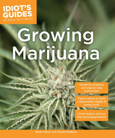 Growing Marijuana: Expert Advice to Yield a Dependable Supply of Potent Buds - Kev... E19ea0cfb45418466dd99477aa27bb88