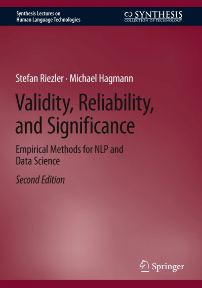 Validity, Reliability, and Significance: Empirical Methods for NLP and Data Scienc...