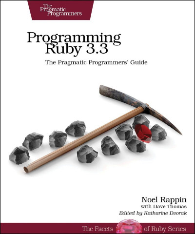 Programming Ruby 3.3: The Pragmatic Programmers' Guide - Noel Rappin 82e8308f9ffaf453728d1fc7437151c5