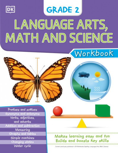 DK Workbooks: Language Arts Math and Science Grade 2 - DK 362fa7acdd8607b927d3ebb29f6415d3