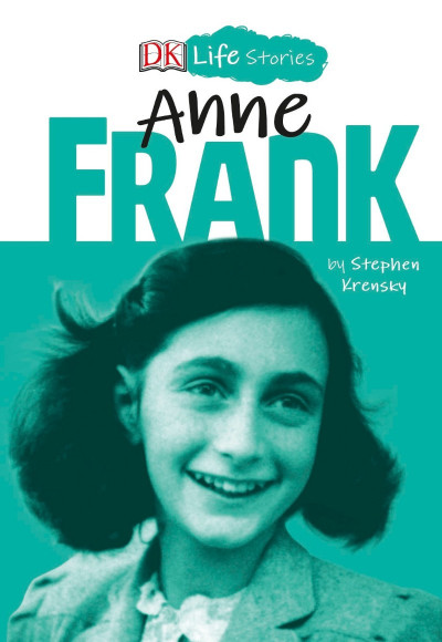 Anne Frank - Stephen Krensky B8275074a99f7e59ee9cb580cfd19dd3