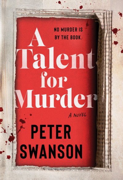 A Talent for Murder: A Novel - Peter Swanson 1b88427958db7b29ce0ee4eecd000bf7