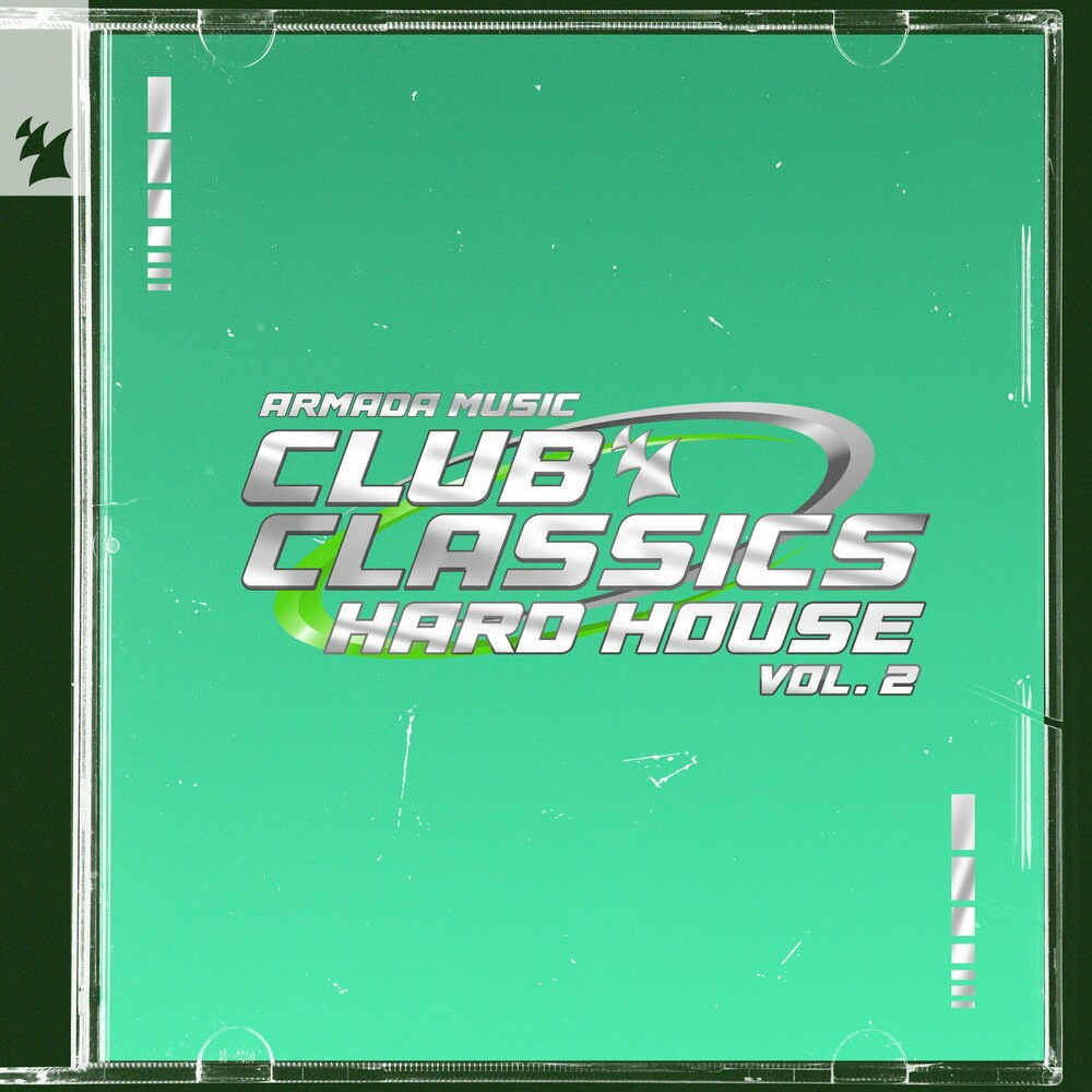 Club Classics - Hard House Vol 2 - Armada Music (2