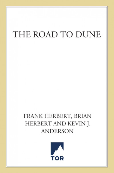 The Road to Dune - Frank Herbert