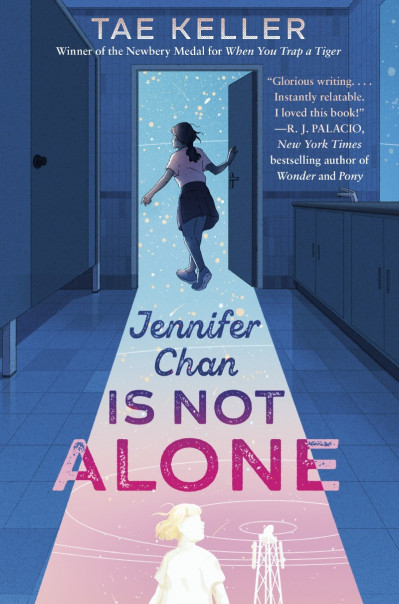 Jennifer Chan Is Not Alone - Tae Keller 332296b0cb63f6293351580488975a35