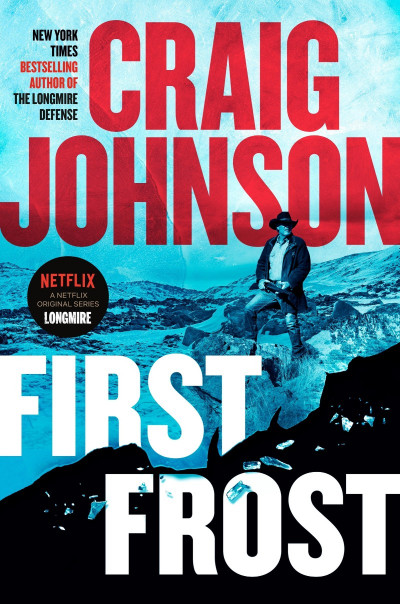 First Frost - Craig Johnson 4b27c8bd02ce6258b730e404f4cdce42