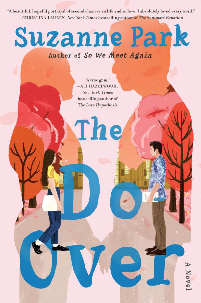 The Do-Over: A Novel - Suzanne Park 4d8d7ffa3497d7563379486d4d0c0254