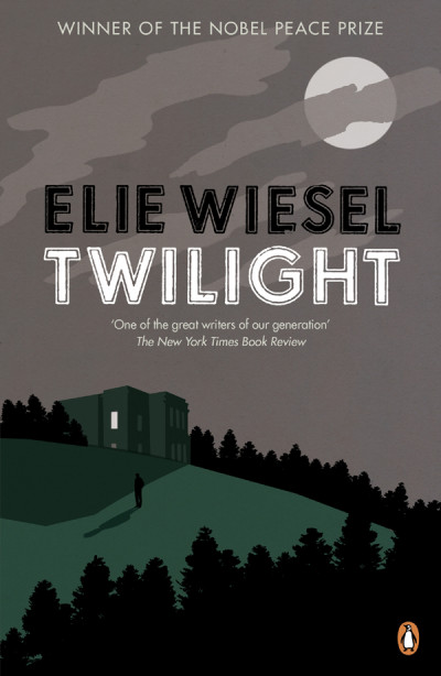 Twilight - Elie Wiesel 42b8b418bfd09d508bdb090759e99a9f