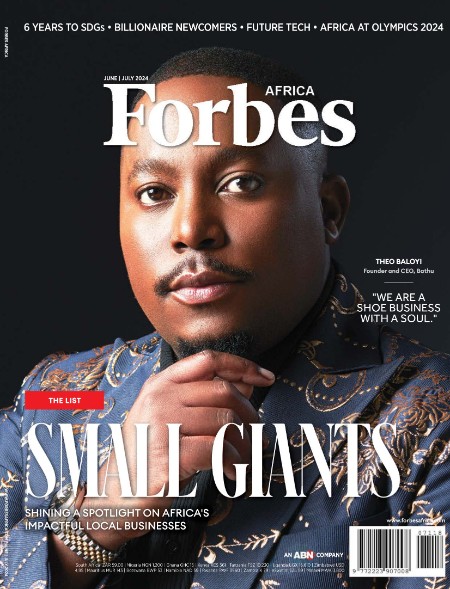 Forbes Africa - June-July 2024 9ce90fd63bd6898593a1b4442c024aa8