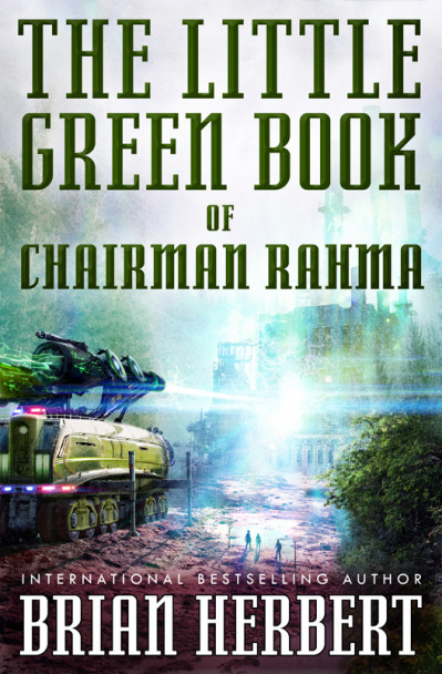 The Little Green Book of Chairman Rahma - Brian Herbert 53f6a94b20c387a31e6f2bfdce2ef5b4