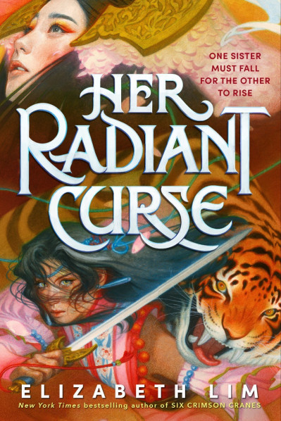 Her Radiant Curse - Elizabeth Lim 6924225ad6b7674390c93cab5a1de6b6