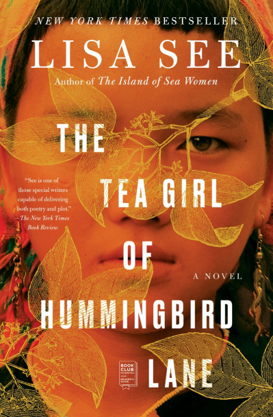 The Tea Girl of Hummingbird Lane: A Novel by Lisa See Conversation Starters - d...