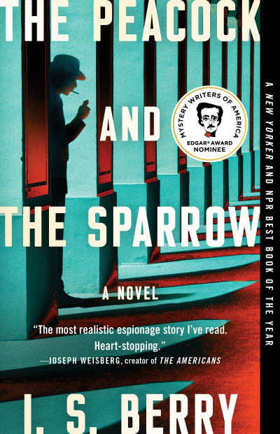 The Peacock and the Sparrow: A Novel - I.S. Berry F42aa2caf31b3abff6a920c4ecf1f4d1