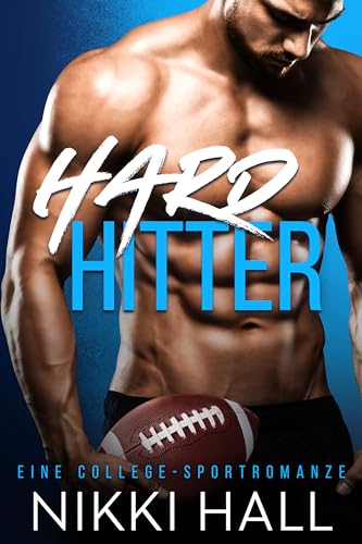 Cover: Nikki Hall - Hard Hitter: Eine College-Sportromanze (Wild Card 3)
